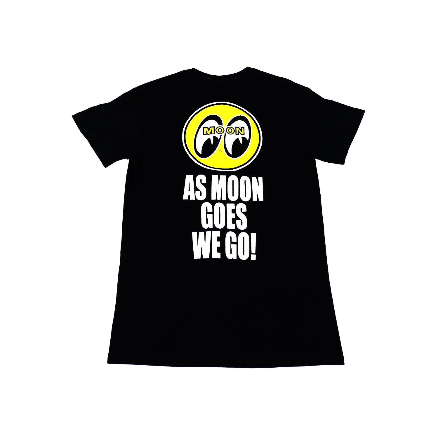 AS MQQN GOES WE GO TEE